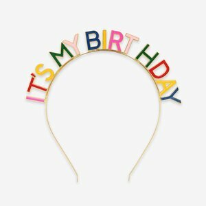 Goodies : serre tête anniversaire "It's my birthday"